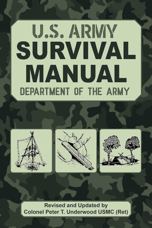 The Official U.S. Army Survival Manual Updated